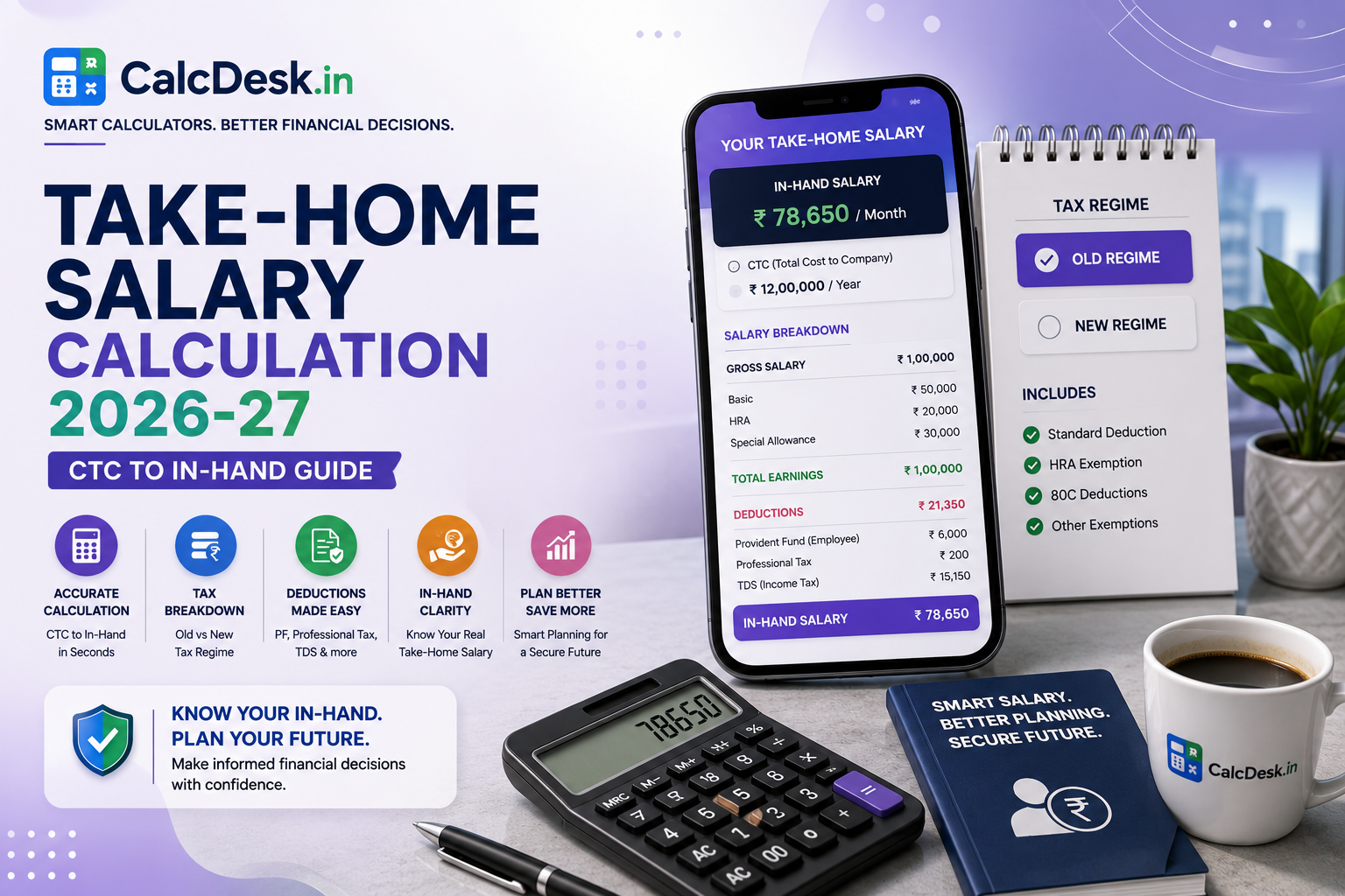 Take-Home Salary Calculation 2026-27 — CTC to In-Hand Guide | CalcDesk.in